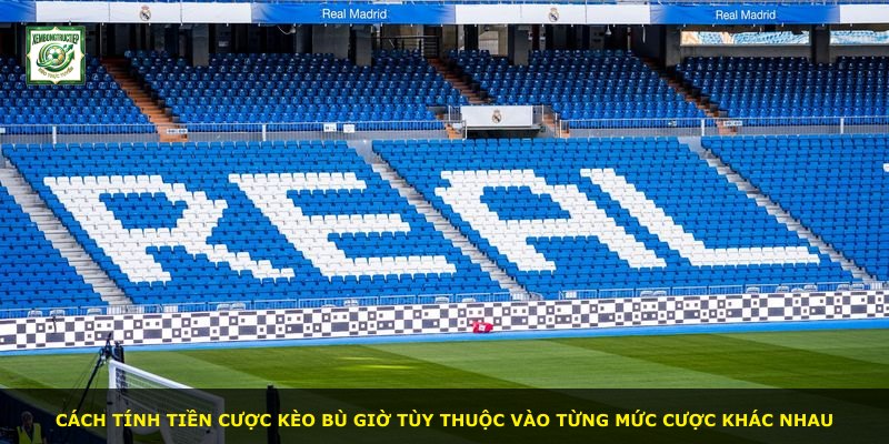 Cách tính tiền cược Kèo Bù Giờ tùy thuộc vào từng mức cược khác nhau