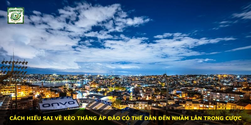 Cách hiểu sai về kèo thắng áp đảo có thể dẫn đến nhầm lẫn trong cược