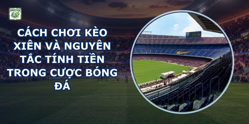 Kèo Xiên